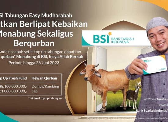 Sambut Idul Adha 1444 H, BSI Berikan Hewan Kurban pada Nasabah Setia