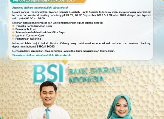 Buka Weekend Banking di 170 Cabang, BSI Tingkatkan Layanan Setoran Tunai