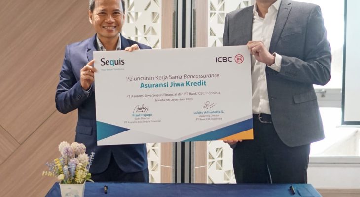 Sequis Financial dan Bank ICBC Indonesia Kerja Sama Luncurkan Produk Asuransi Jiwa Kredit (AJK) KPR/KMG