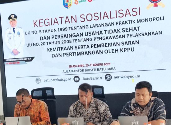 KPPU Ingatkan Pelaku Usaha Ciptakan Iklim Persaingan Usaha yang Sehat di Kab. Batu Bara