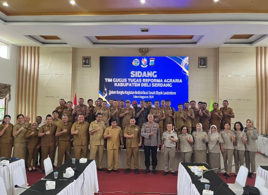 Sidang GTRA Deli Serdang Tata Struktur Penguasaan & Pemanfaatan Tanah Berkeadilan