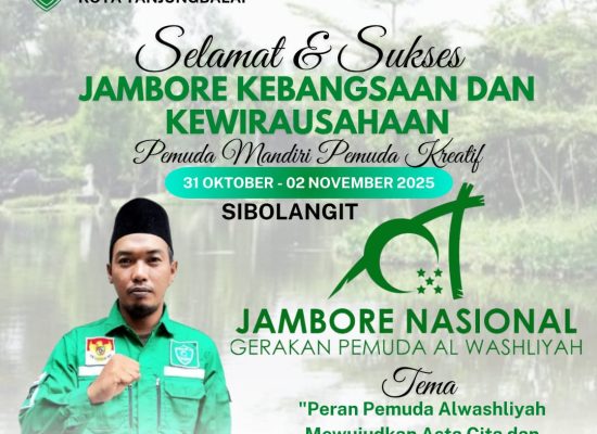 Gerakan Pemuda Al Washliyah ( GPA ) Tanjungbalai Ikuti Jambore Kebangsaan Dan Kewirausahaan