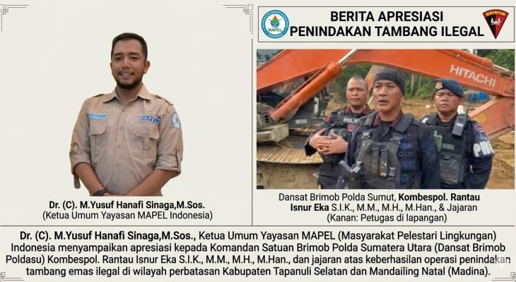 Tujuh Pekerja dan 14 Alat Berat Diamankan, MAPEL Indonesia Puji Kinerja Polda Sumut