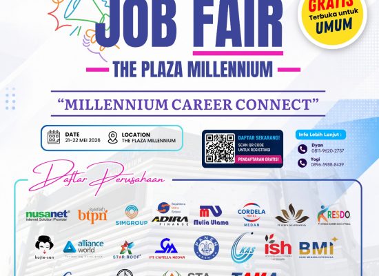 Job Fair “Millennium Career Connect” Digelar di The Plaza Millennium, Gratis untuk Umum